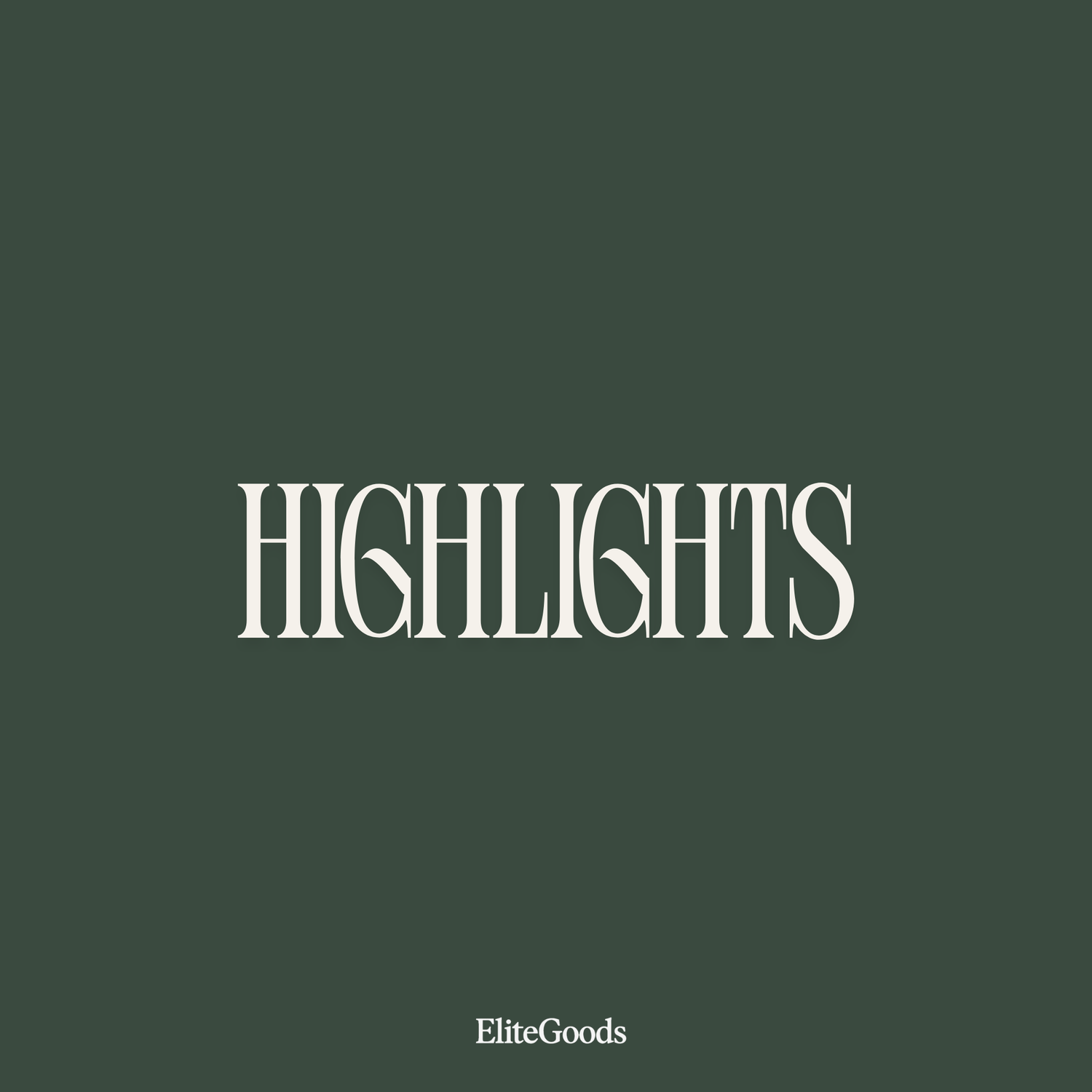 HIGHLIGHTS